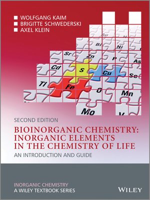 cover image of Bioinorganic Chemistry — Inorganic Elements in the Chemistry of Life